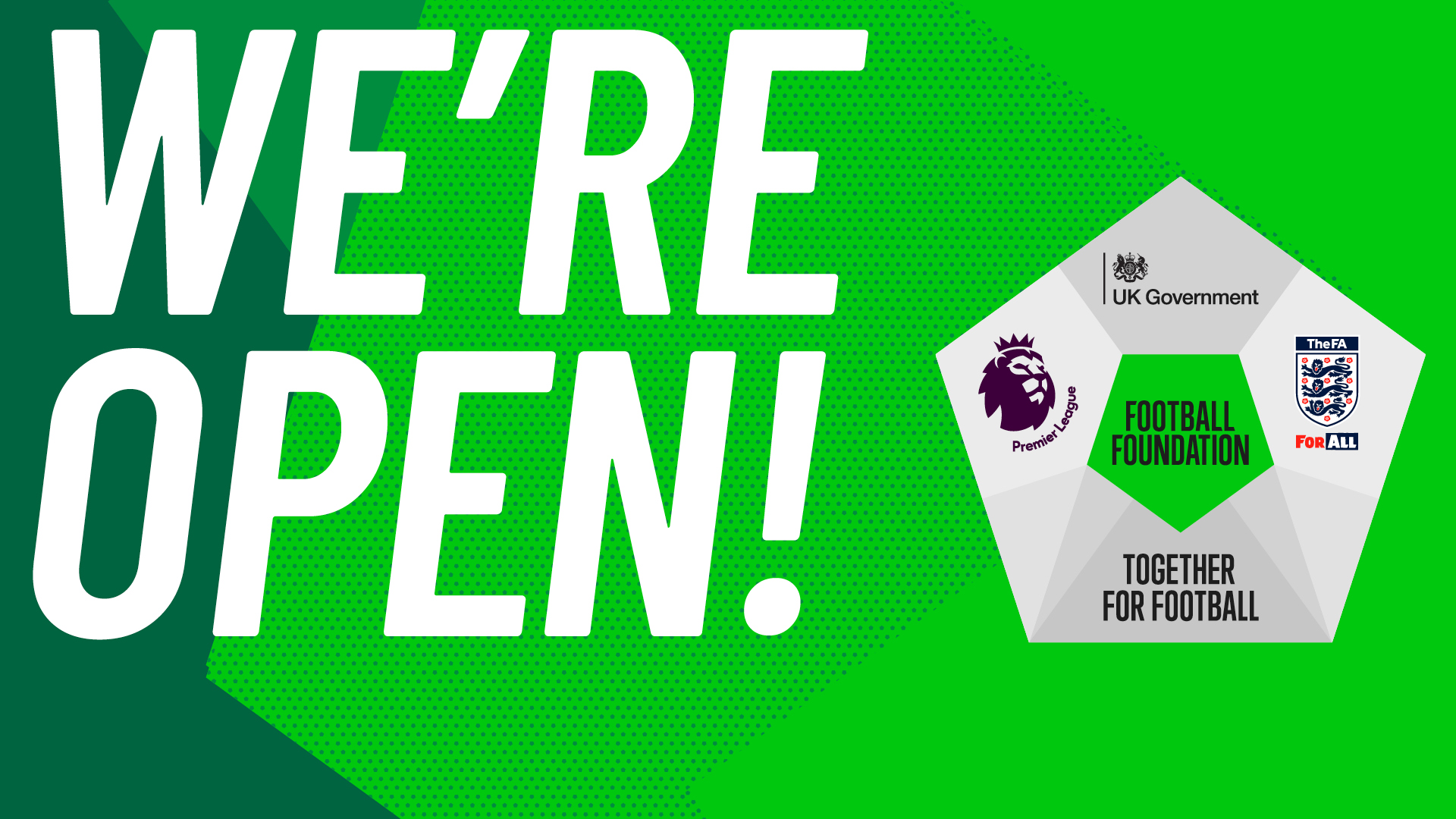 graphic with green background, FA logo and large white writing saying 'We're open'..